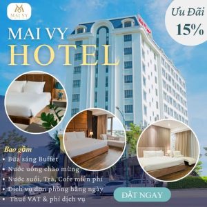 Mai Vy Hotel Tây Ninh khuyến mãi 2/9 giảm 15% giá phòng khách sạn